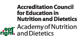 Accreditation Council for Education in Nutrition and Dietetics: Academy of Nutrition and Dietetics